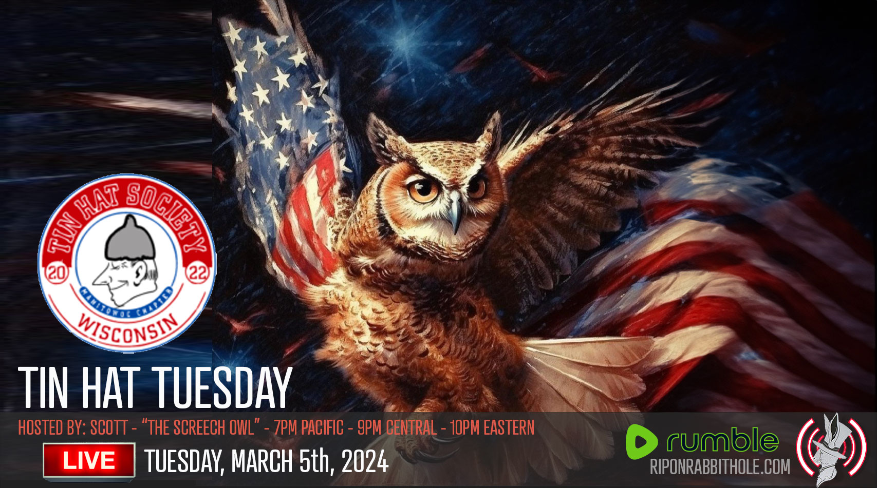 TONIGHT: TIN HAT TUESDAY – “Freedom & Liberty” – Ripon Common Sense